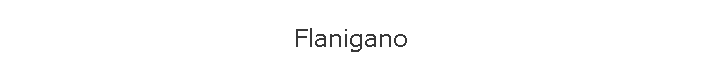 Flanigano