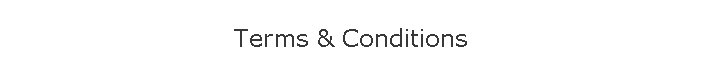 Terms & Conditions